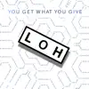Last One Home - You Get What You Give - Single